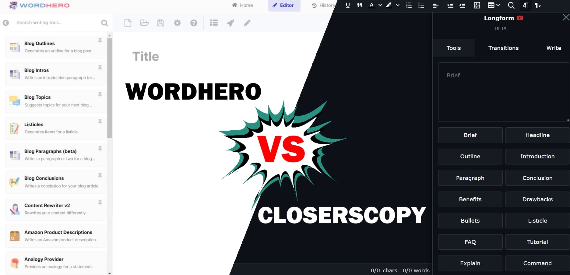 Closerscopy vs WordHero
